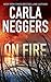 On Fire by Carla Neggers