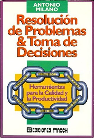 Resolución de problemas y toma de decisiones