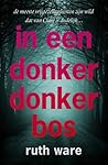 In een donker donker bos by Ruth Ware