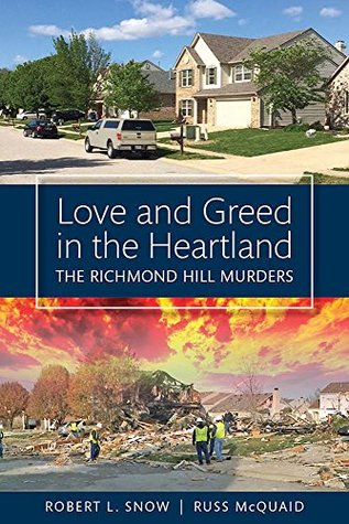 Love and Greed in the Heartland: The Richmond Hill Murders (Kindle Edition)