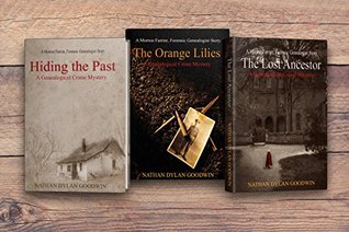 The Forensic Genealogist Series: Hiding The Past / The Lost Ancestor / The Orange Lilies (The Forensic Genealogist #1-3)