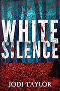 White Silence (Elizabeth Cage, #1)