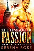 The Dragon Of Passion