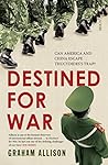 Destined for War:...