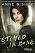 Etched in Bone by Anne Bishop
