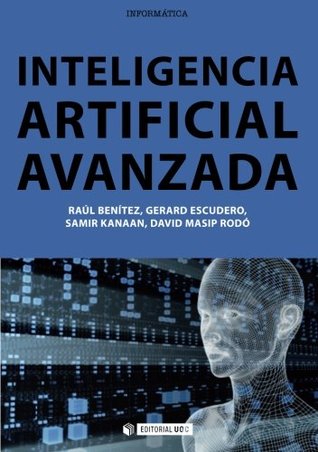 Inteligencia artificial avanzada (Spanish Edition)
