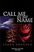 Call Me By My Name by Flora Brovina
