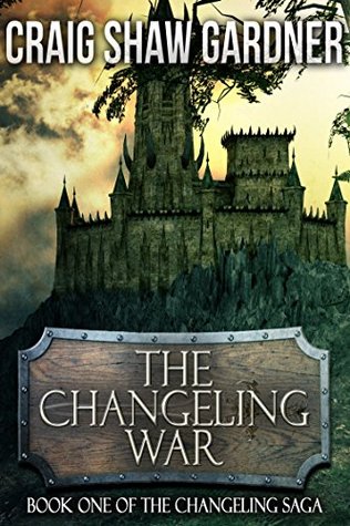 The Changeling War (The Changeling Saga Book 1)