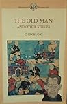 The old man, and other stories