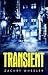 Transient (Immortal Wake #1)