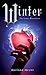 Winter by Marissa Meyer Winter by Marissa Meyer