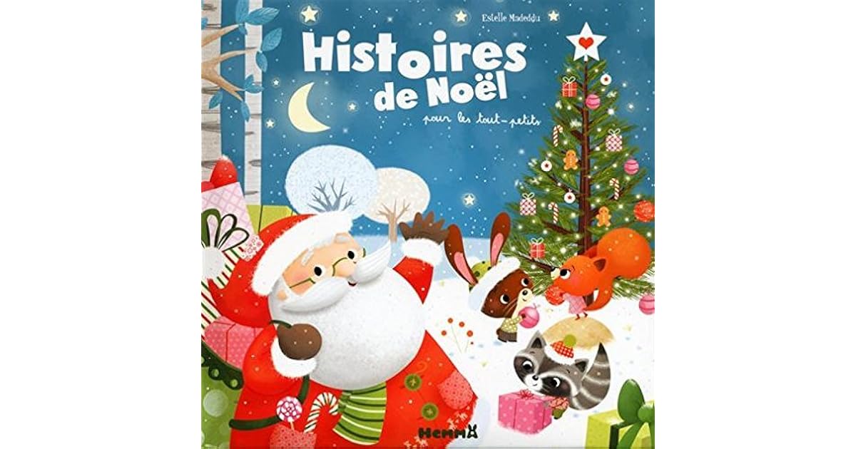 Histoires de Noël pour les tout-petits by Collectif
