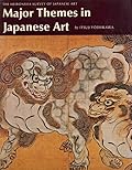 Major Themes in Japanese Art