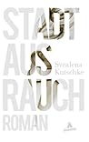 Stadt aus Rauch Stadt aus Rauch