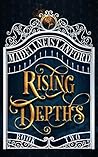 Rising Depths