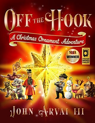 Off the Hook: A Christmas Ornament Adventure (Paperback)