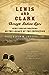 Lewis and Clark Through Ind...
