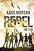 Rebel (De 100, #4)