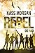 Rebel (De 100, #4)