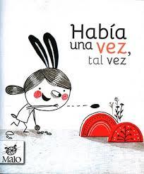 Había una vez, tal vez