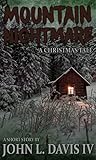 Mountain Nightmare: A Christmas Tale