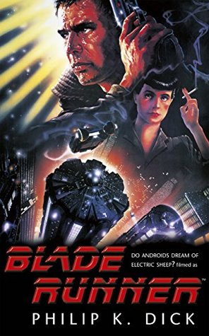 Blade Runner, or Do Androids Dream Of Electric Sheep?