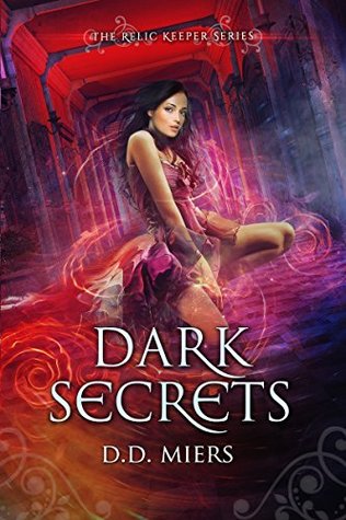 Dark Secrets (The Relic Keeper Book 3)