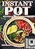 Instant Pot Cookbook: Lose ...