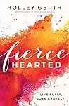 Fiercehearted: Li...
