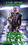 Book cover for Zeta Hack  (Star Justice #3)