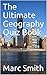 The Ultimate Geography Quiz...