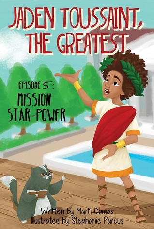 Mission Star-Power (Jaden Toussaint, the Greatest, #5)