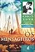 Os Mensageiros (A Vida no Mundo Espiritual, #2)