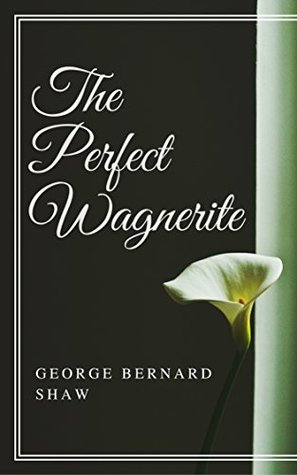 The Perfect Wagnerite