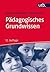 Pädagogisches Grundwissen (12. Auflage)