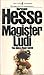 Magister Ludi: The Glass Bead Game