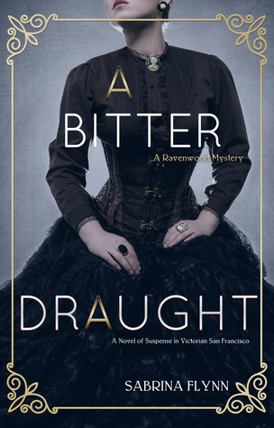 A Bitter Draught (Ravenwood Mysteries, #2)