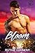 Bloom (The Boys of Bellamy,...