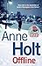Offline (Hanne Wilhelmsen, #9)