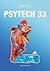 Psytech 33 (Spanish Edition)