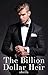 The Billion Dollar Heir (The Billion Dollar Series, #1)