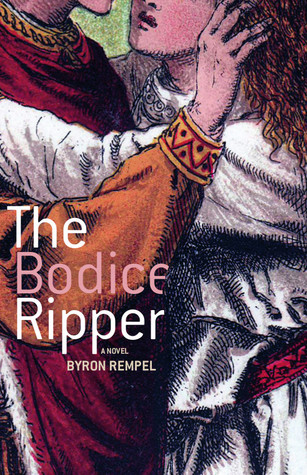 The Bodice Ripper (Paperback)