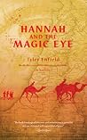 Hannah and the Magic Eye by Tyler Enfield