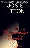 His Lordship's Downfall by Josie Litton