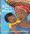 Baby Goes to Market
