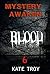 Mystery Awaken - Blood by Kate Troy