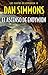 El ascenso de Endymion (Los cantos de Hyperion 4) by Dan Simmons
