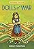 Dolls of War