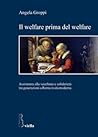 Il welfare prima ...
