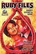The Ruby Files Volume 2